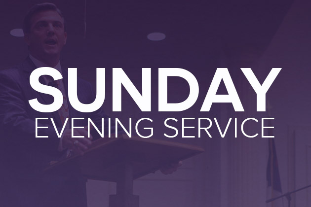 Sunday Evening Service